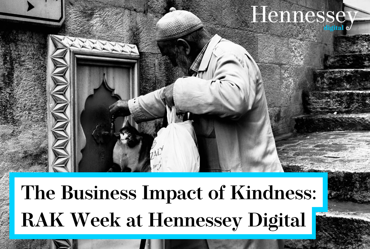 The Business Impact of Kindness: RAK Week at Hennessey Digital